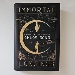 Immortal Longings By Chloe Gong